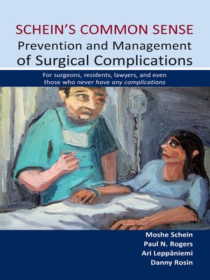 cover image of Schein's Common Sense Prevention and Management of Surgical Complications
